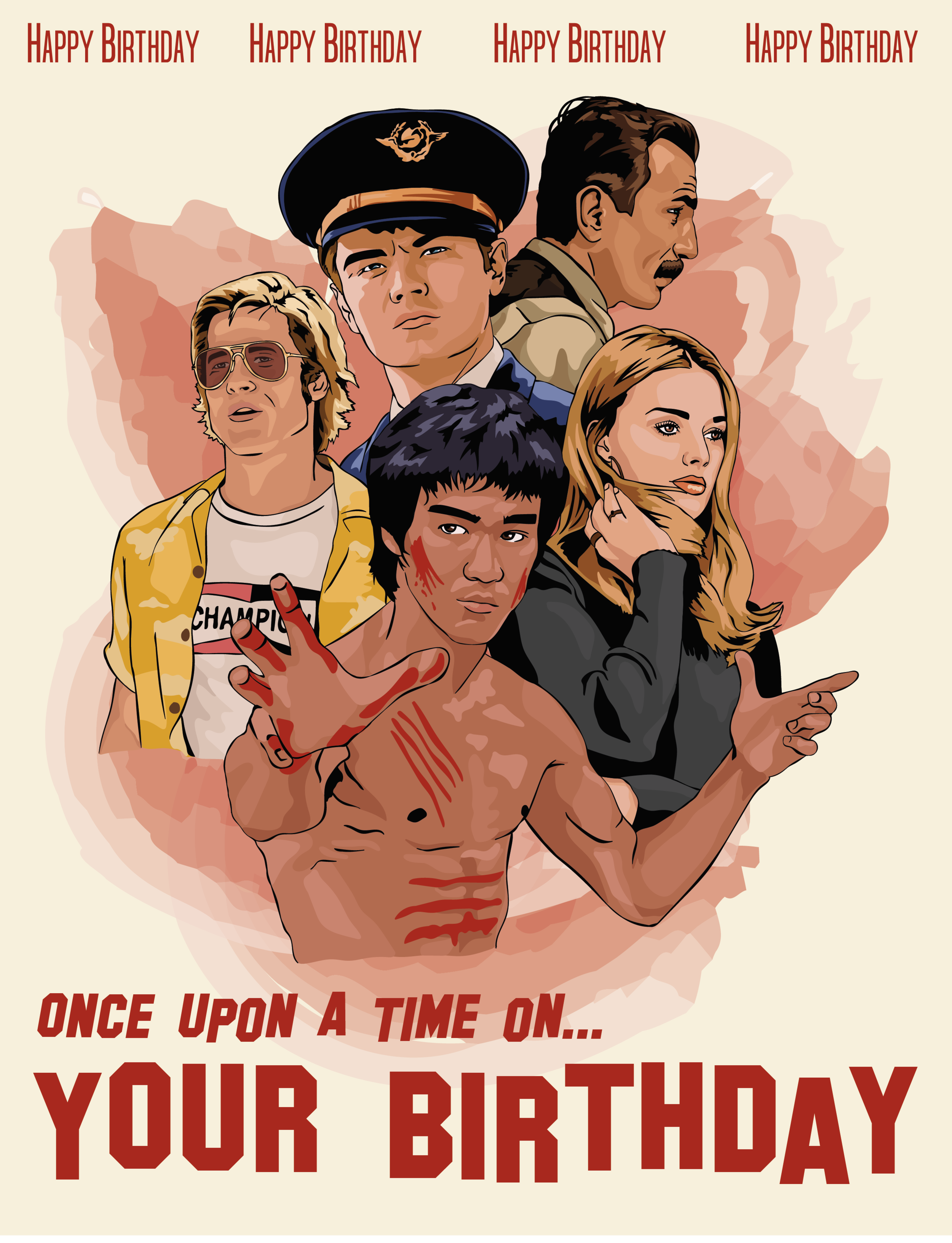 Birthday card featuring characters from There Will Be Blood, Catch Me if You Can, Once Upon A Time in Hollywood and Enter the Dragon