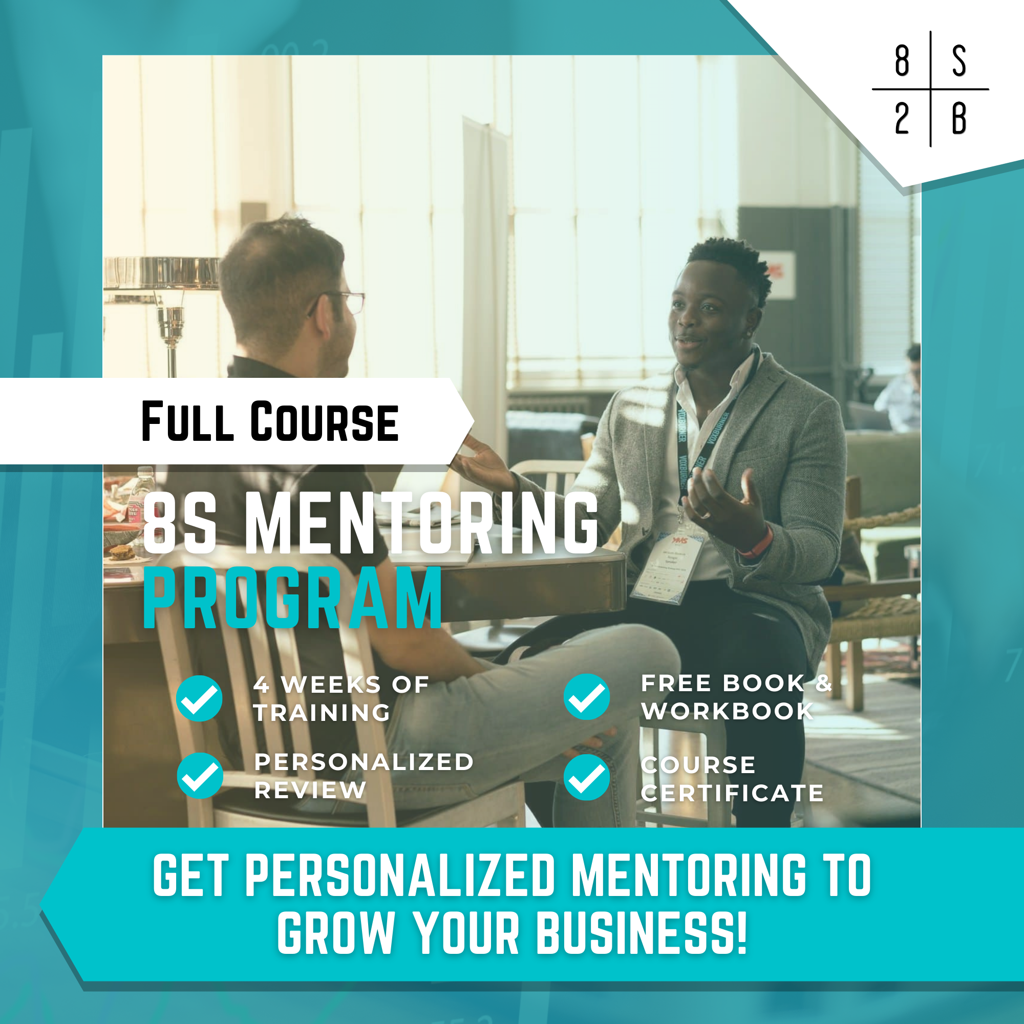 8S Mentoring program SHORT VERSION — 8S2Business online