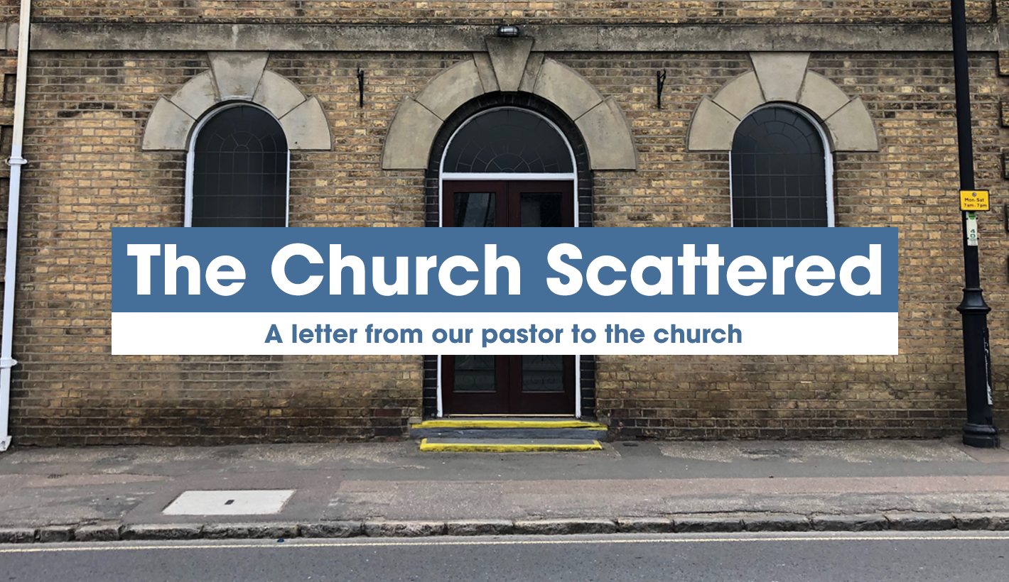 #2 The Church Scattered not Gathered