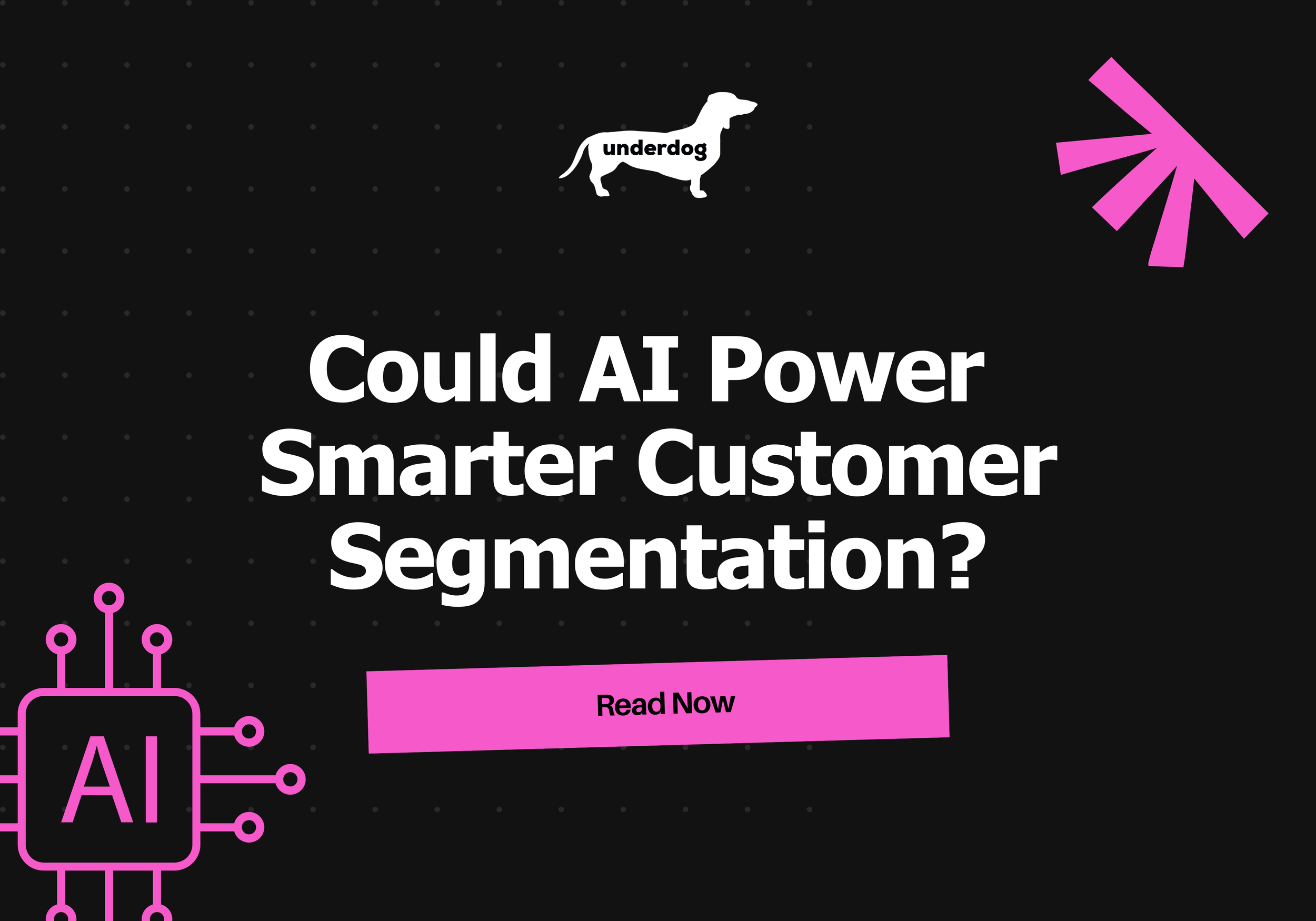 Could AI Power Smarter Customer Segmentation?