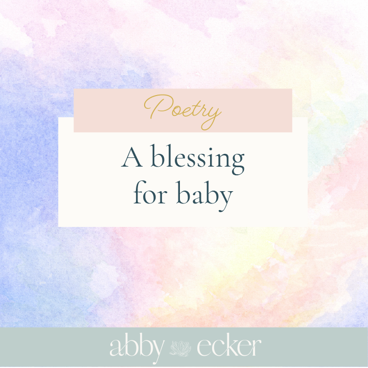 A Blessing for Baby