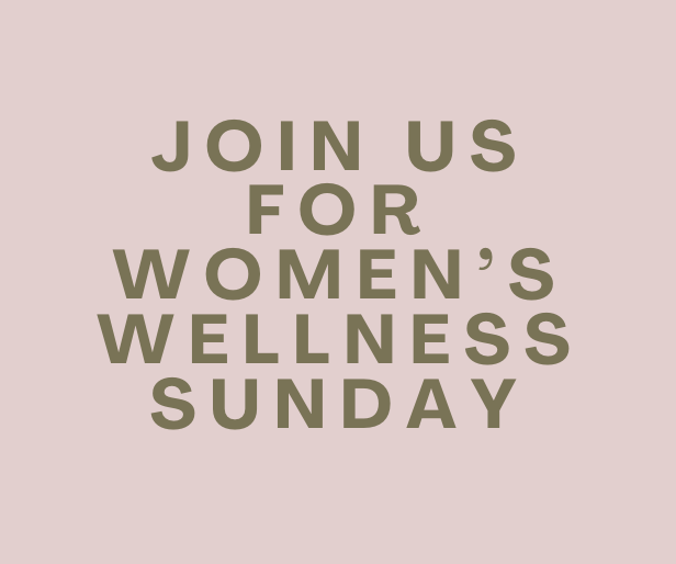 Women’s Wellness Sunday