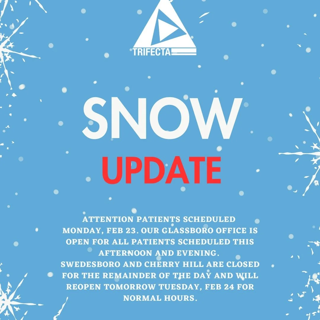 Attention patients scheduled 
Monday, Feb 23. 

Our Glassboro office is open for all patients scheduled this afternoon and evening!

Swedesboro and Cherry Hill are closed for the remainder of the day and will reopen tomorrow Tuesday, Feb 24 for norma