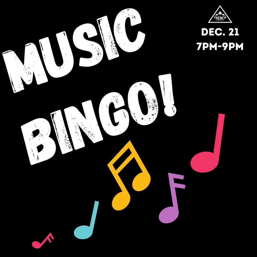 Join us for Music Bingo on Thursday from 7-9pm! Our host will lead you through two genres, and hand out Trench gift cards along the way!

Send an email to info@trenchbrew.ca to book your table