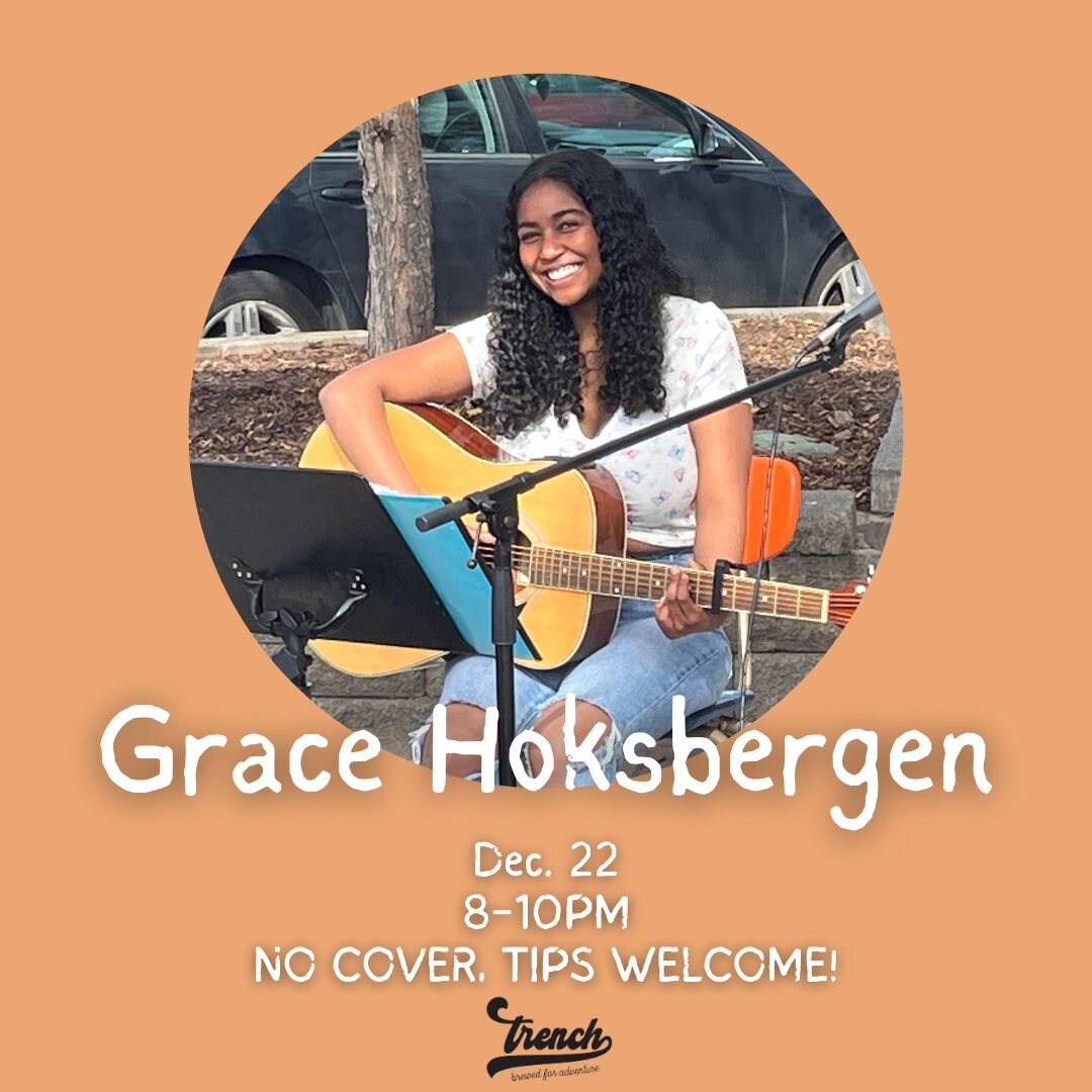 This Friday we have live music with Grace Hoksbergen!

Grace Hoksbergen is a local musician who plays at farmers markets and events around town. Grace plays folk/pop music with a hint of some old classic tunes! 

No cover, tips welcome!