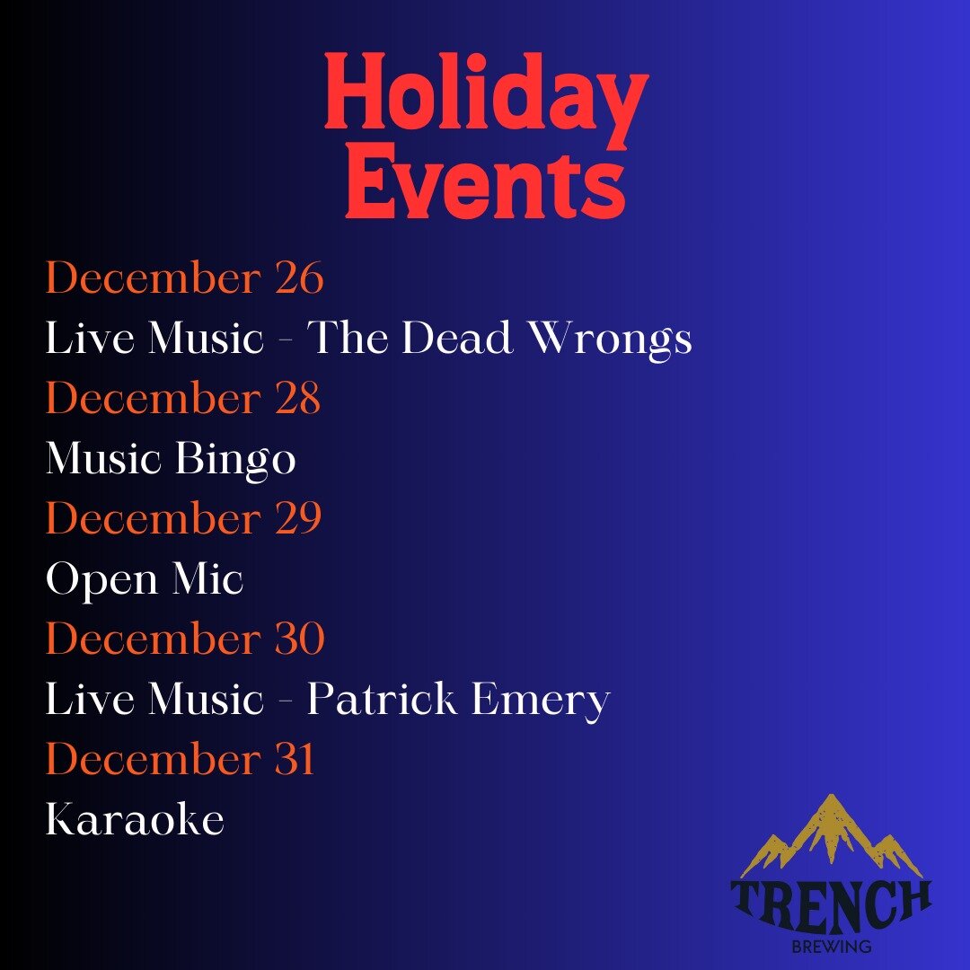 We have a super fun week planned at the brewery! 

December 26th - Live Music with The Dead Wrongs and Genevieve Jaide 2pm-4pm, entry by donation to the band 
December 28th - Music Bingo 7pm-9pm 
December 29th - Open Mic Night 8pm-late
December 30th 