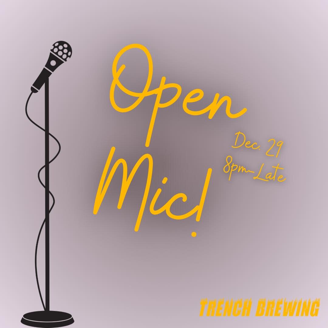 Come join us for our last open mic of the year! Musicians, BYOI (Bring your own instruments) 8pm until late 🎶 December 29th
