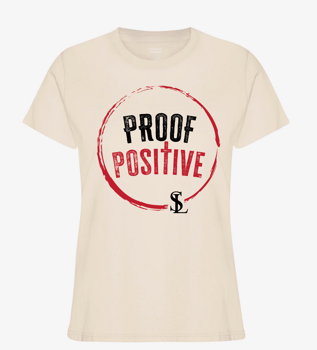 Proof Positive Tee — Sheroes League