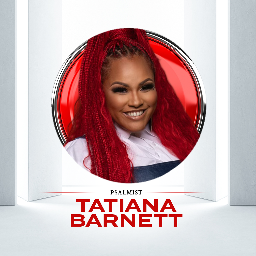 Tatiana Barnett | Psalmist