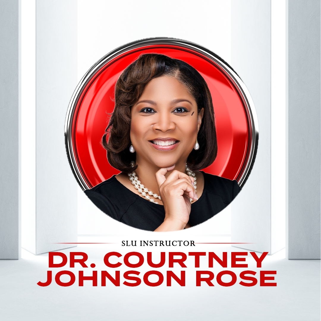 Dr. Courtney Johnson Rose | SLU Instructor