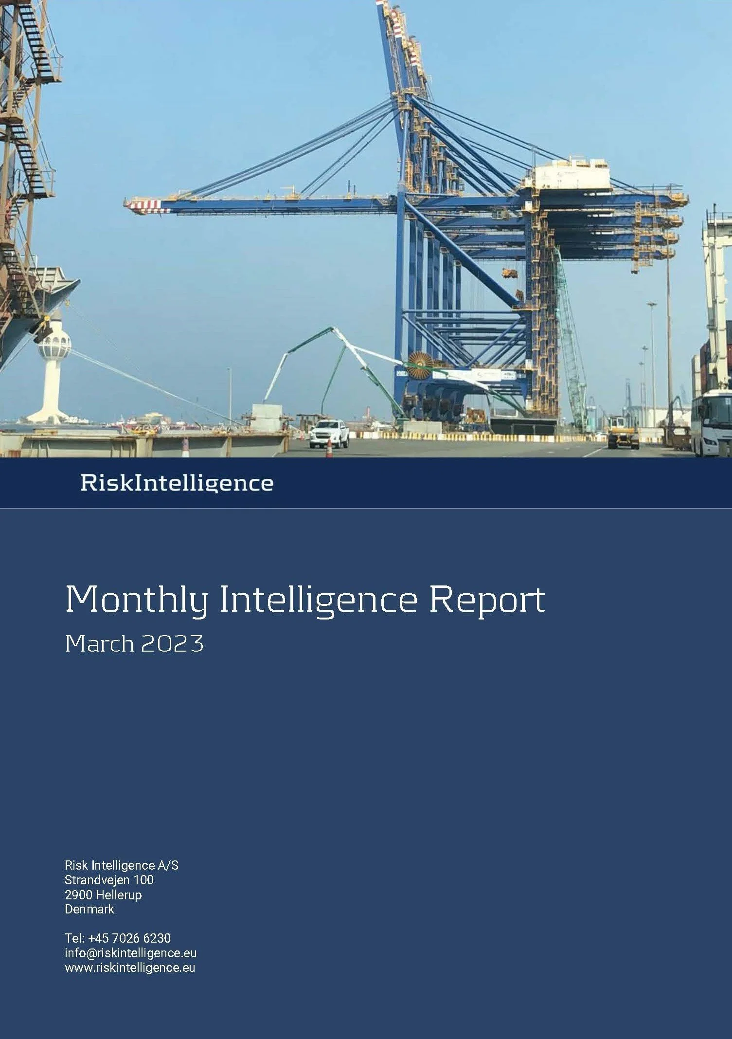 Cover picture of Monthly Intelligence Report for March, featuring a headline in the center, container cranes and machinery on the upper side.