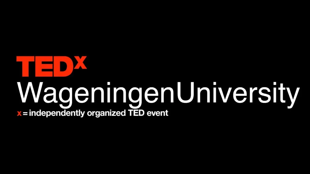 TEDxWageningenUniversity
