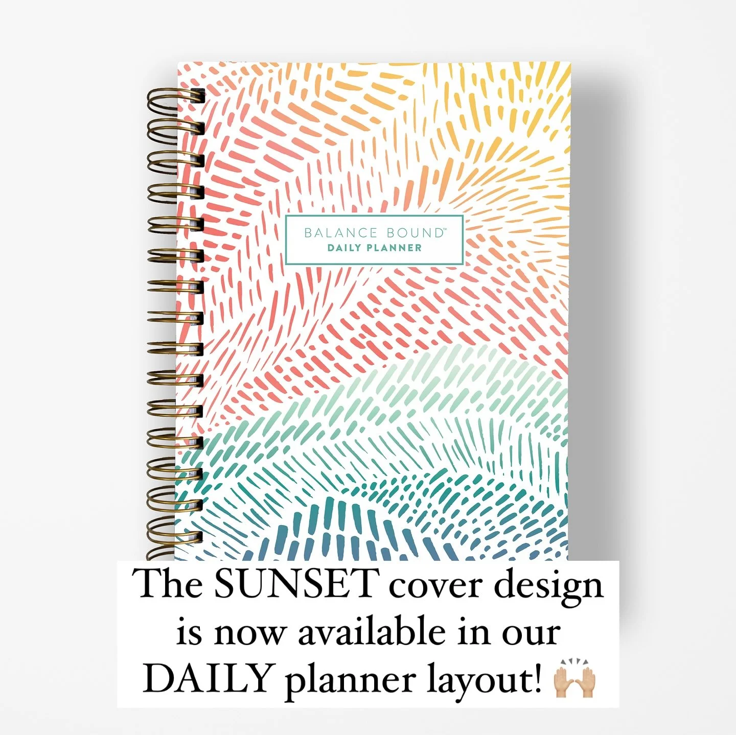 The fan-favorite SUNSET cover design is now available in our DAILY @balanceboundplanner collection! 🎉🙌🏼😍