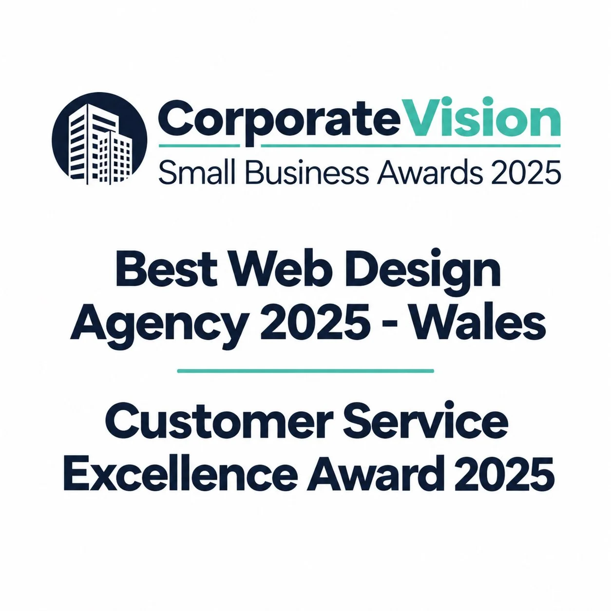 Best Web Design Agency - Wales 2025
Customer Service Excellence Award 2025