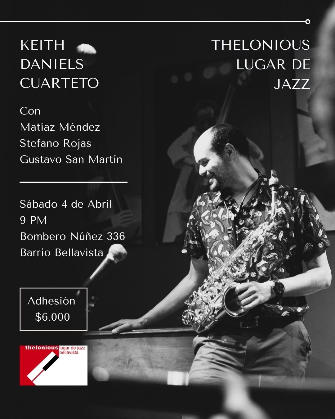 Keith Daniels Quartet Live @ Thelonious, Lugar de Jazz
