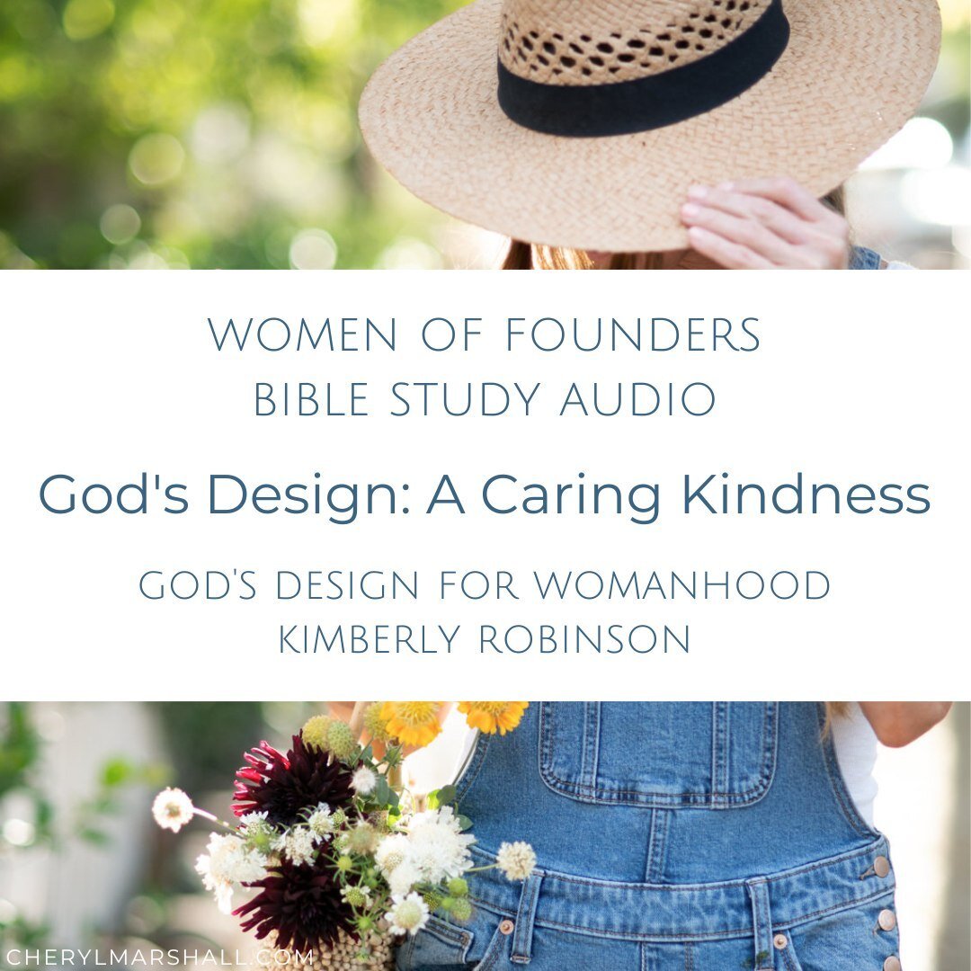 To listen to Session 5 of the Women of Founders @foundersbaptist summer series &quot;God's Design for Womanhood,&quot; click on my Bio.