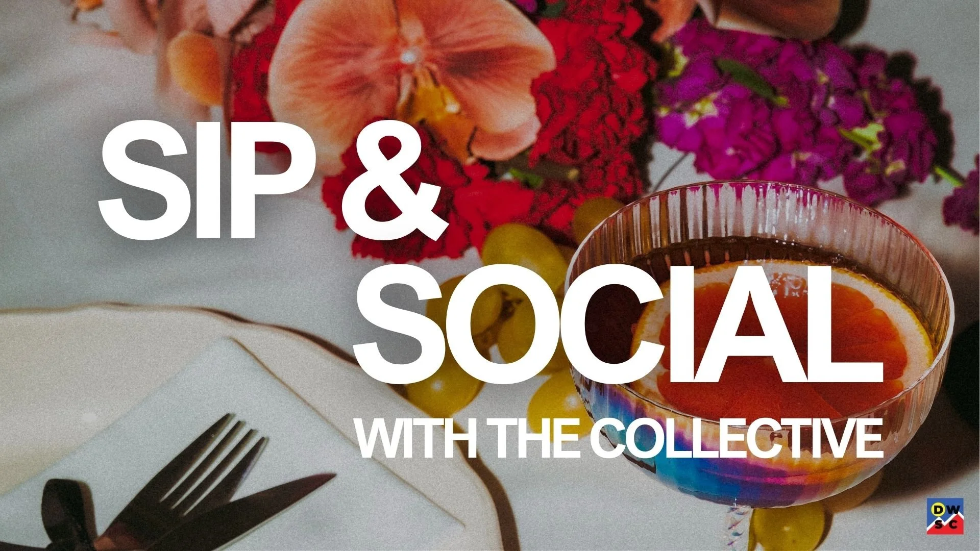 Sip & Social with the Collective