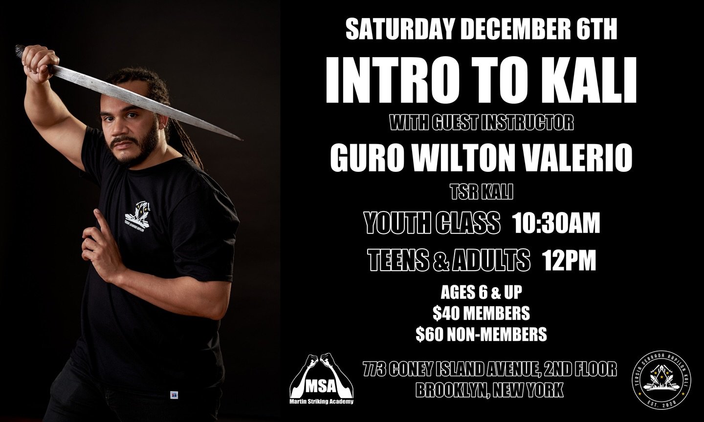Brooklyn, are you curious about Kali? Would you like to learn about Filipino Martial Arts? 
.
This weekend TSR Kali will be in Brooklyn! Punong Guro Wilton Valerio of TSR Kali will be conducting an intro to Kali class at Martin Striking Academy in Br