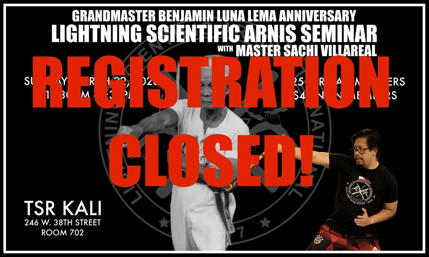 Thanks for all those who have shown interested and registered for The Lightning Scientific Arnis Seminar with Master Sachi Villareal. 

As much as we wish we could have everyone attend we have reached capacity and have closed registration.

We look f