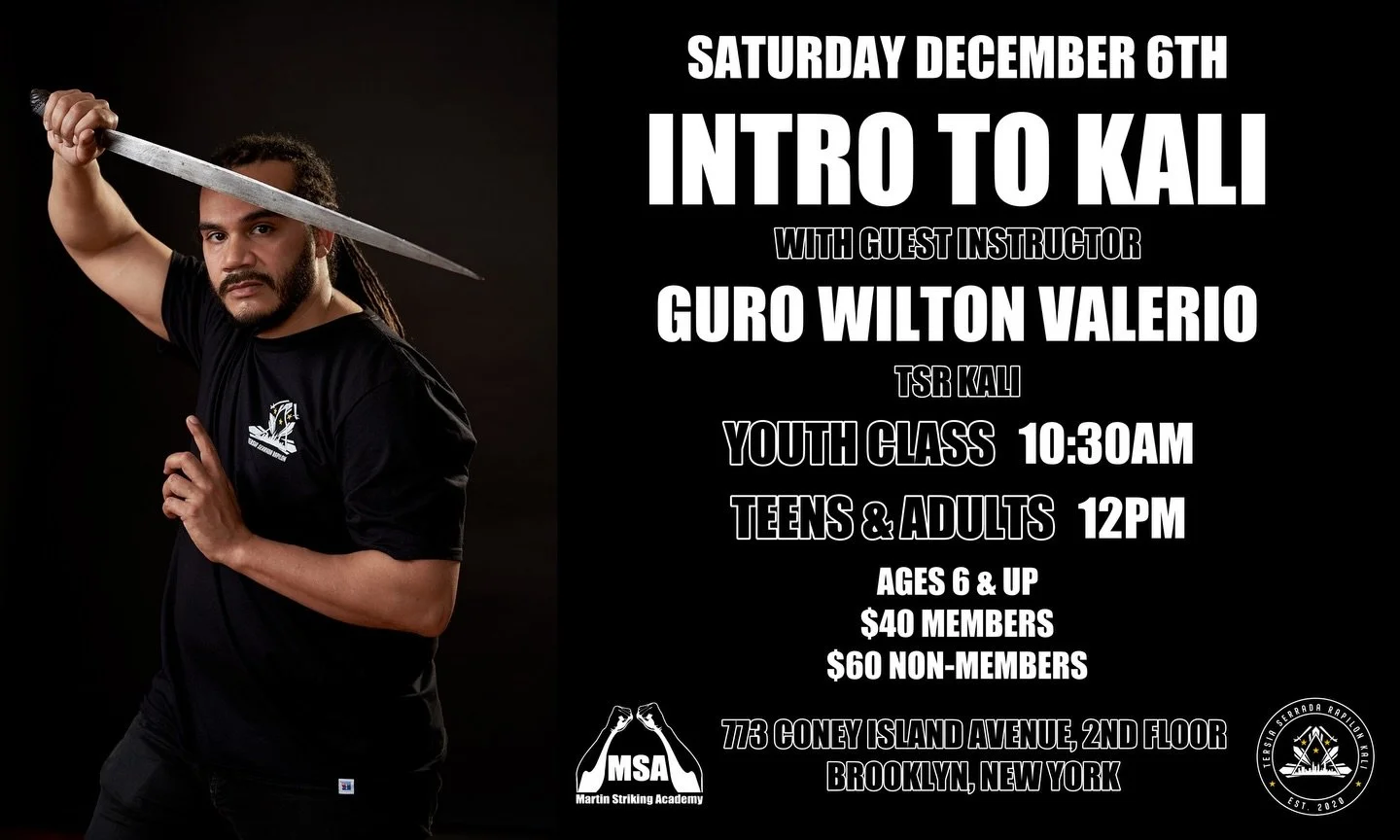 Brooklyn, are you curious about Kali? Would you like to learn about Filipino Martial Arts? 
.
This weekend TSR Kali will be in Brooklyn! Punong Guro Wilton Valerio of TSR Kali will be conducting an intro to Kali class at Martin Striking Academy in Br