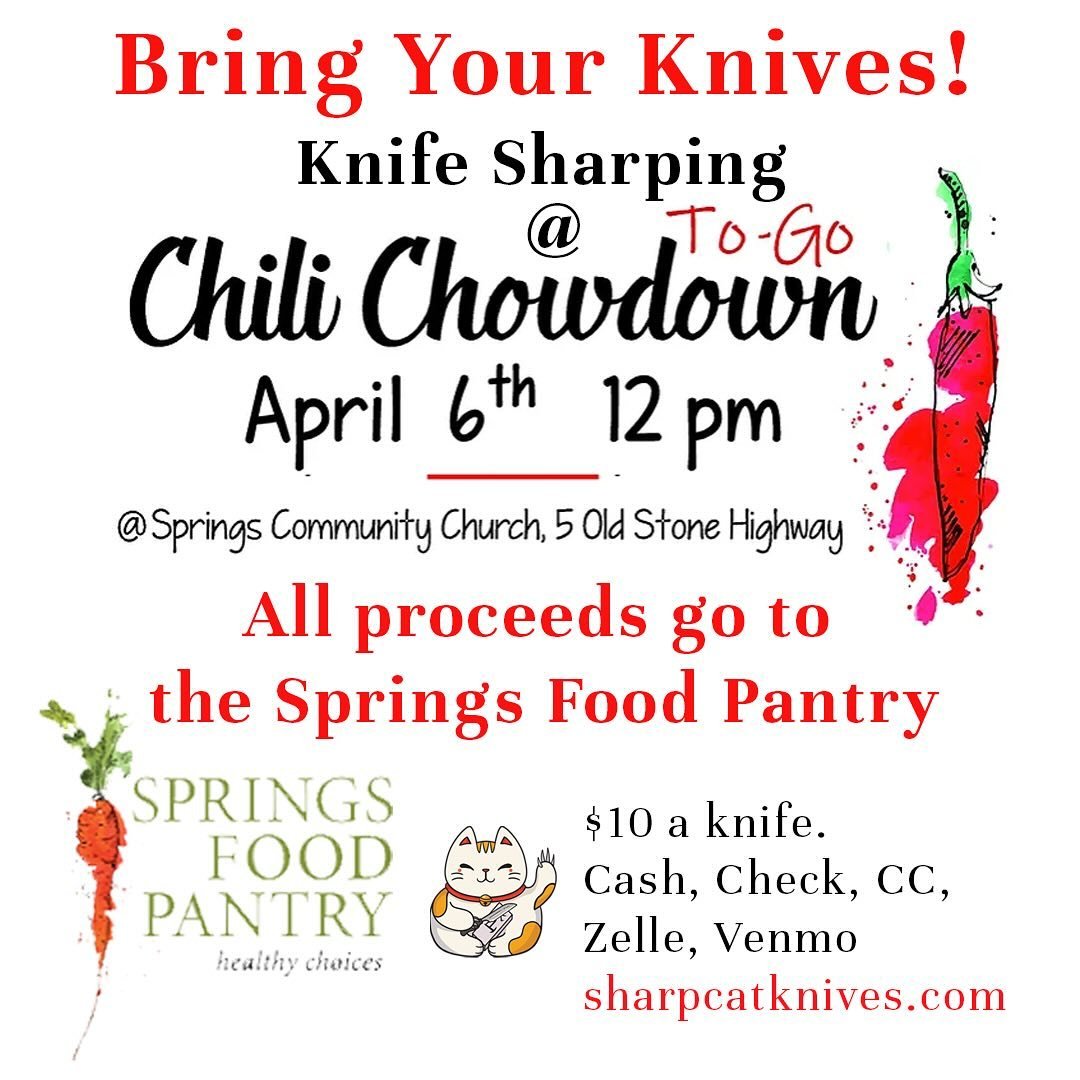 Bring your knives! Sharpening at the Chili Chowdown. All proceeds to the Springs Food Pantry. $10 a knife.