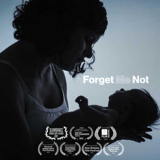 FORGET ME NOT (Slamdance Best Documentary Feature)