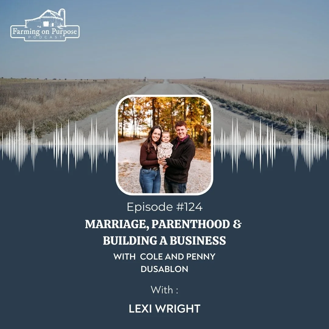 #124: Marriage, Parenthood &amp; Building a Business&nbsp;