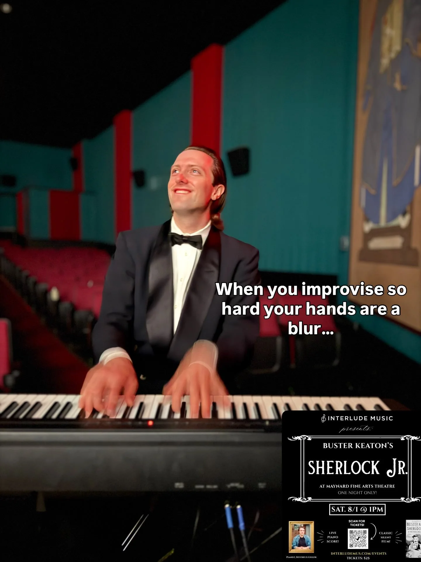 Dress rehearsal for Sherlock Jr. is in the books! Can&rsquo;t wait for next Saturday&rsquo;s show at Maynard Fine Arts Theatre! Devereux will be once again improvising a score to beloved silent films, but this one is a comedy double header to bring t