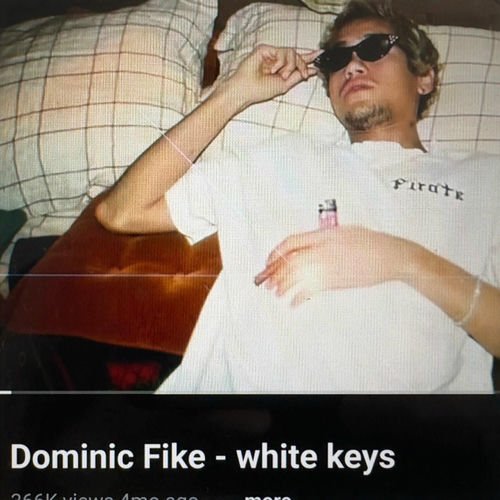 Dominic Fike- White Keys 