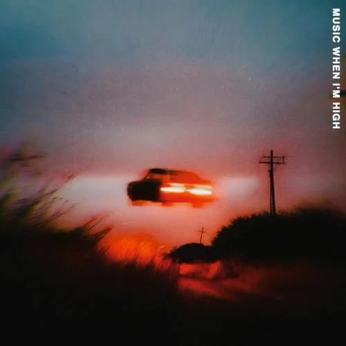 mike. - music when i’m high