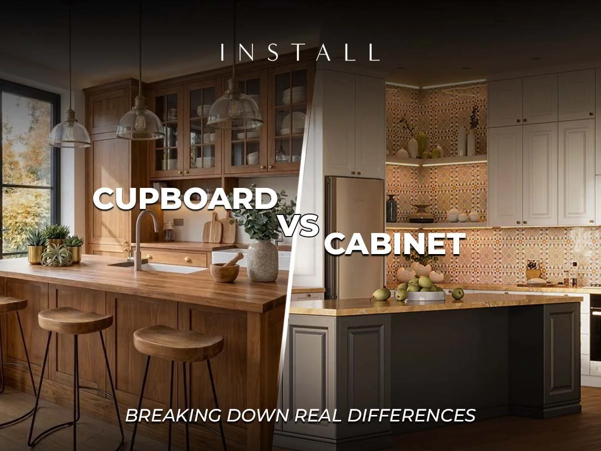 Cupboard vs Cabinet: Breaking Down Real Differences