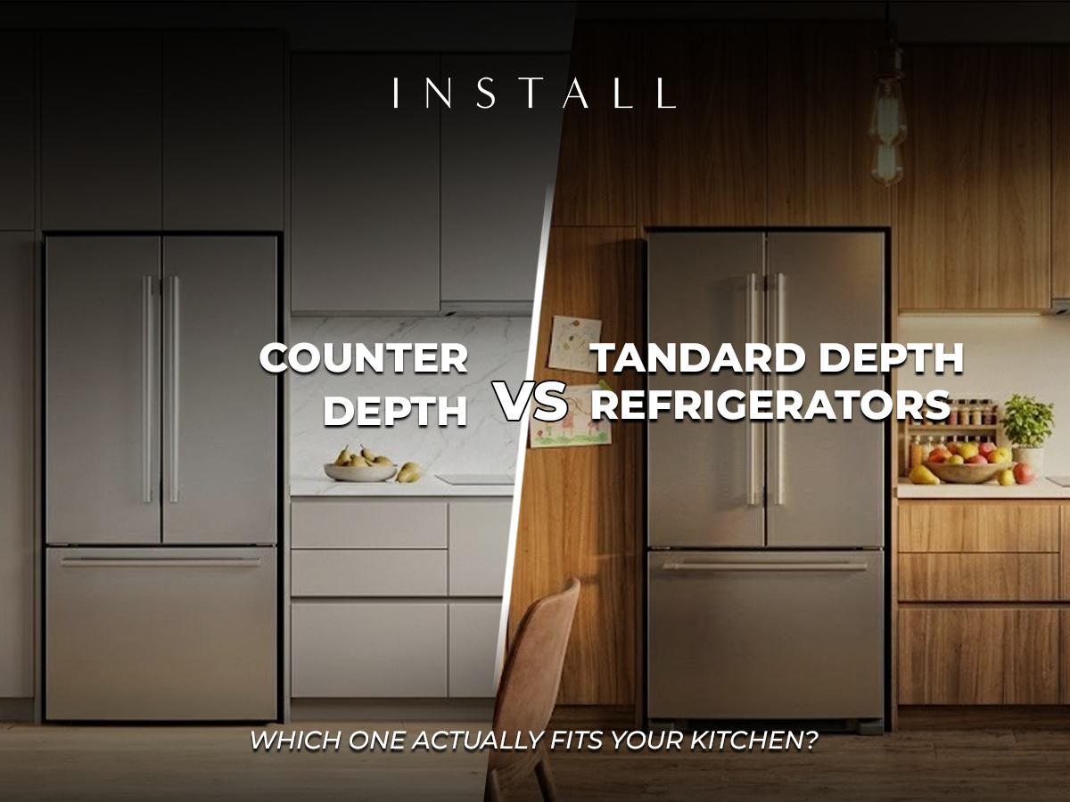 Counter Depth vs Standard Depth Refrigerators: Which One Actually Fits Your Kitchen?