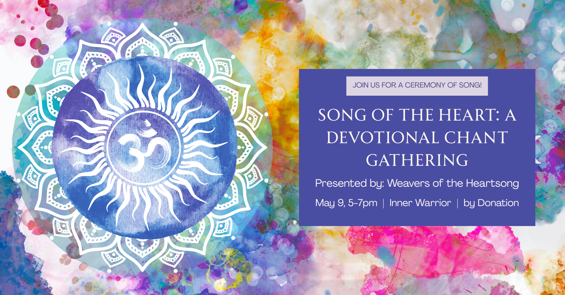 Song of the Heart: A Devotional Chant Gathering