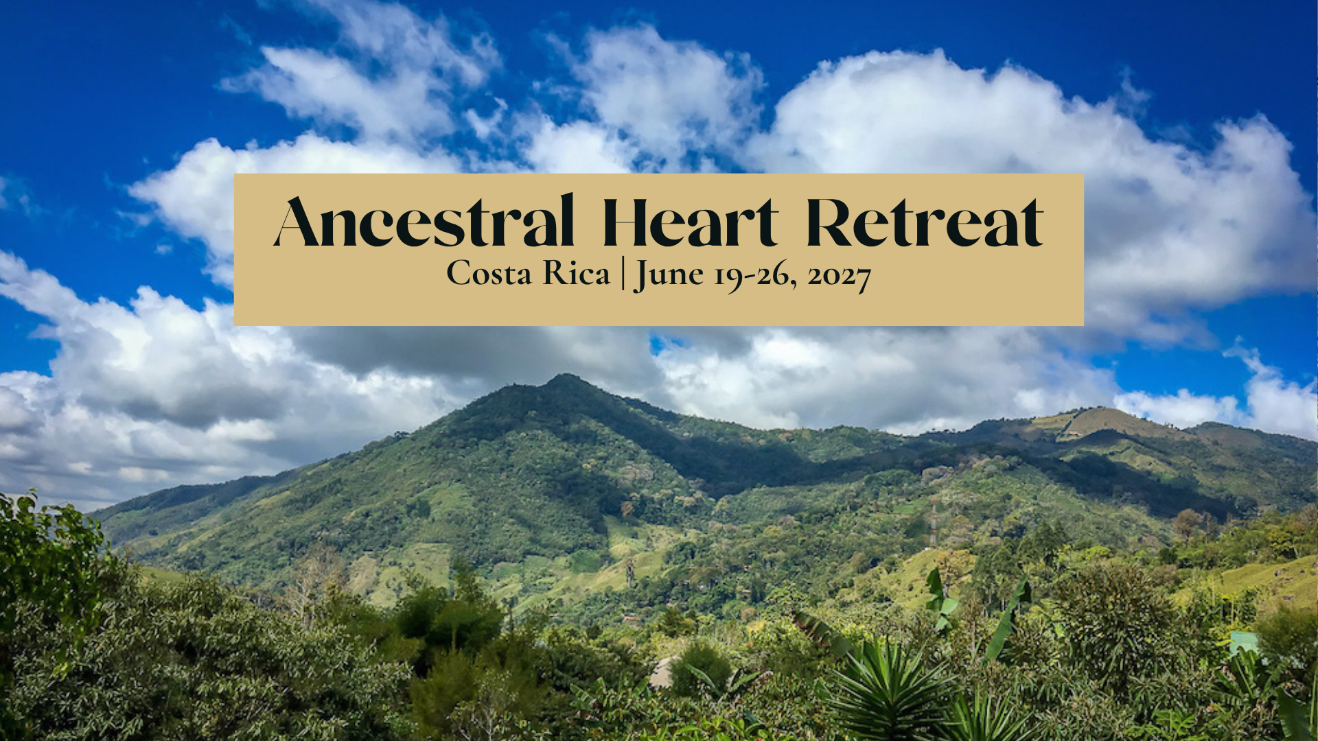 Ancestral Heart Retreat