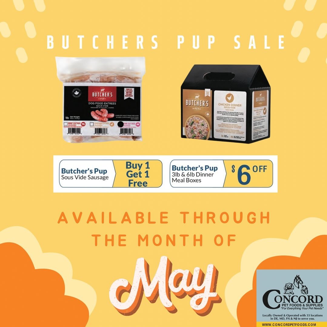 Feed your furry friends for less this May! 🐾 Don&rsquo;t miss out on our exclusive sale at all Concord Pet Food locations. Stock up and save today!🐶 @concordpetfoods 

 #PetLove #MaySale #concordpetfoods #butcherspup #gentlycookeddogfood #sousvide 