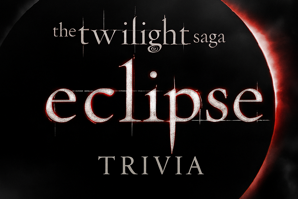 Twilight Trivia Night: Eclipse