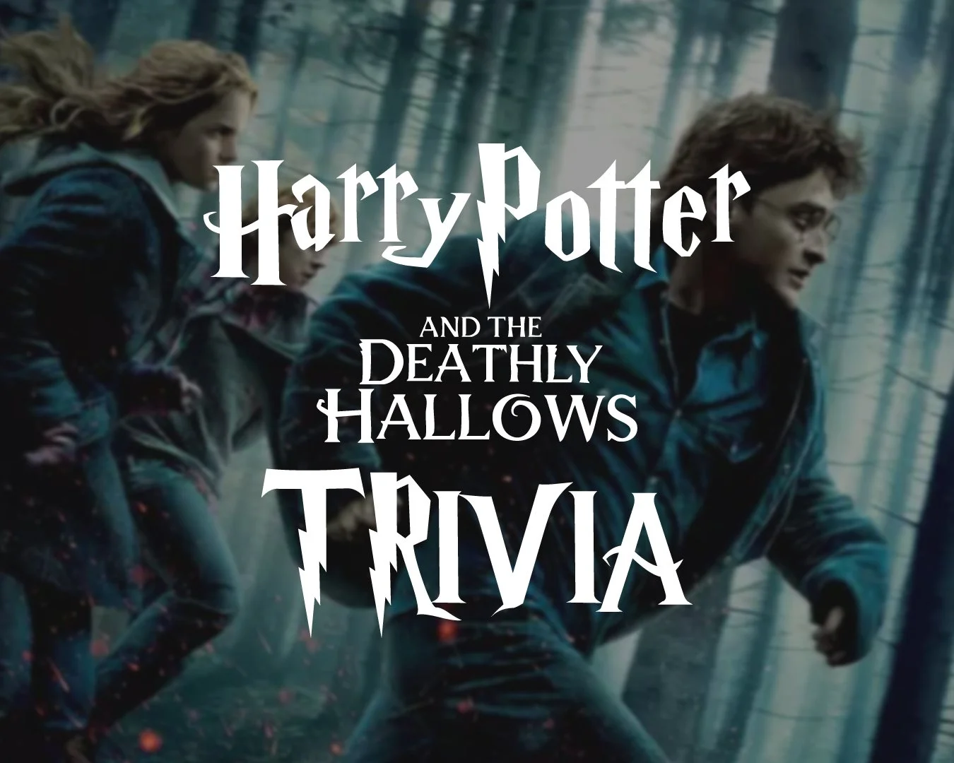 Harry Potter Trivia: Deathly Hallows