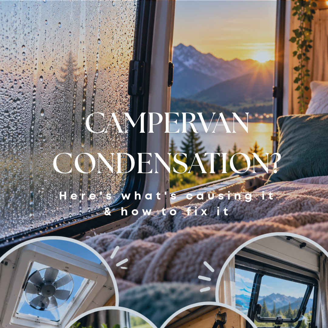 Campervan Condensation: What Causes It and How to Stop It