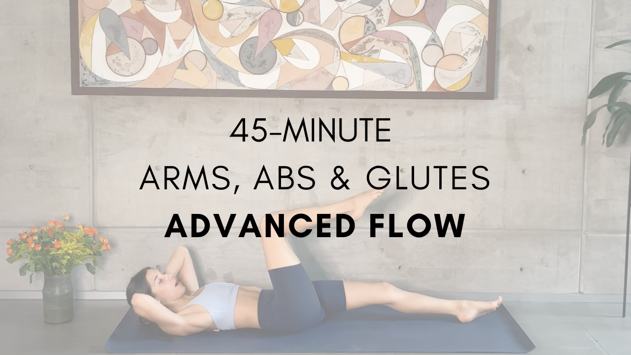 45-Minute Arms, Abs & Glutes Flow