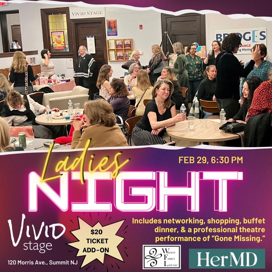 9th Annual Ladies' Night Out at Vivid Stage is Feb. 29, 2024.

6:30 - 8 shop while you enjoy a buffet dinner.

8 pm enjoy a professional production of Gone Missing

Buy tickets early, as this fun event sells out every year. Only 50 tickets total!! Ti