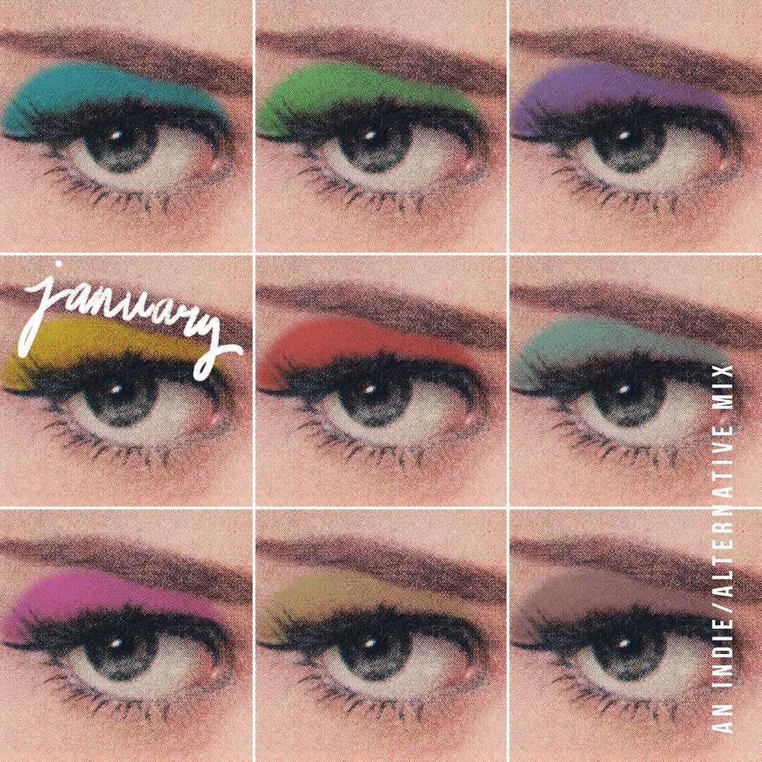 January ‘20 Playlist