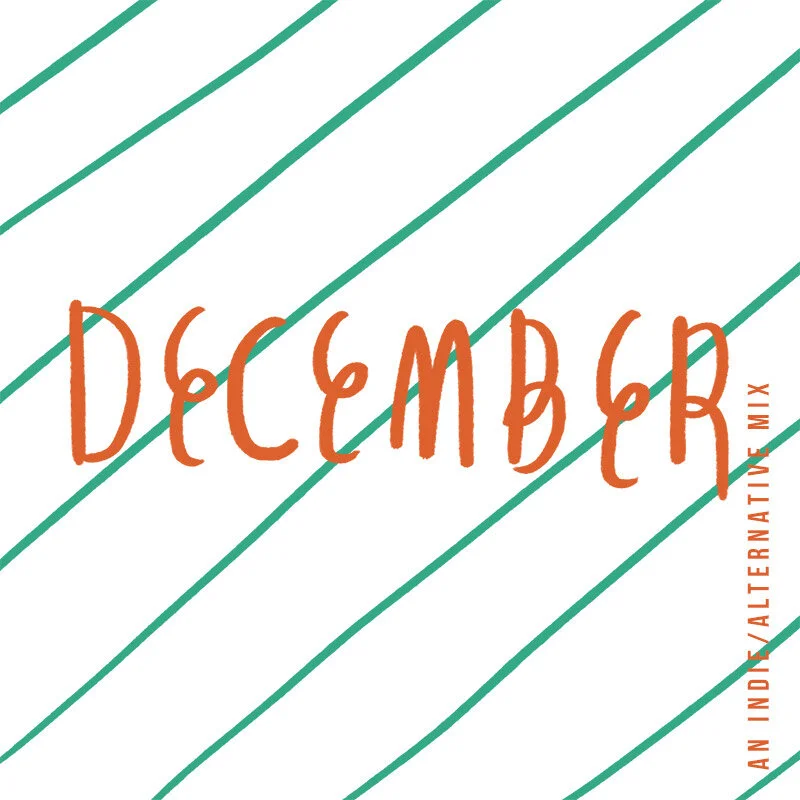 December+'18+Playlist+_+Julia+Walck.jpg