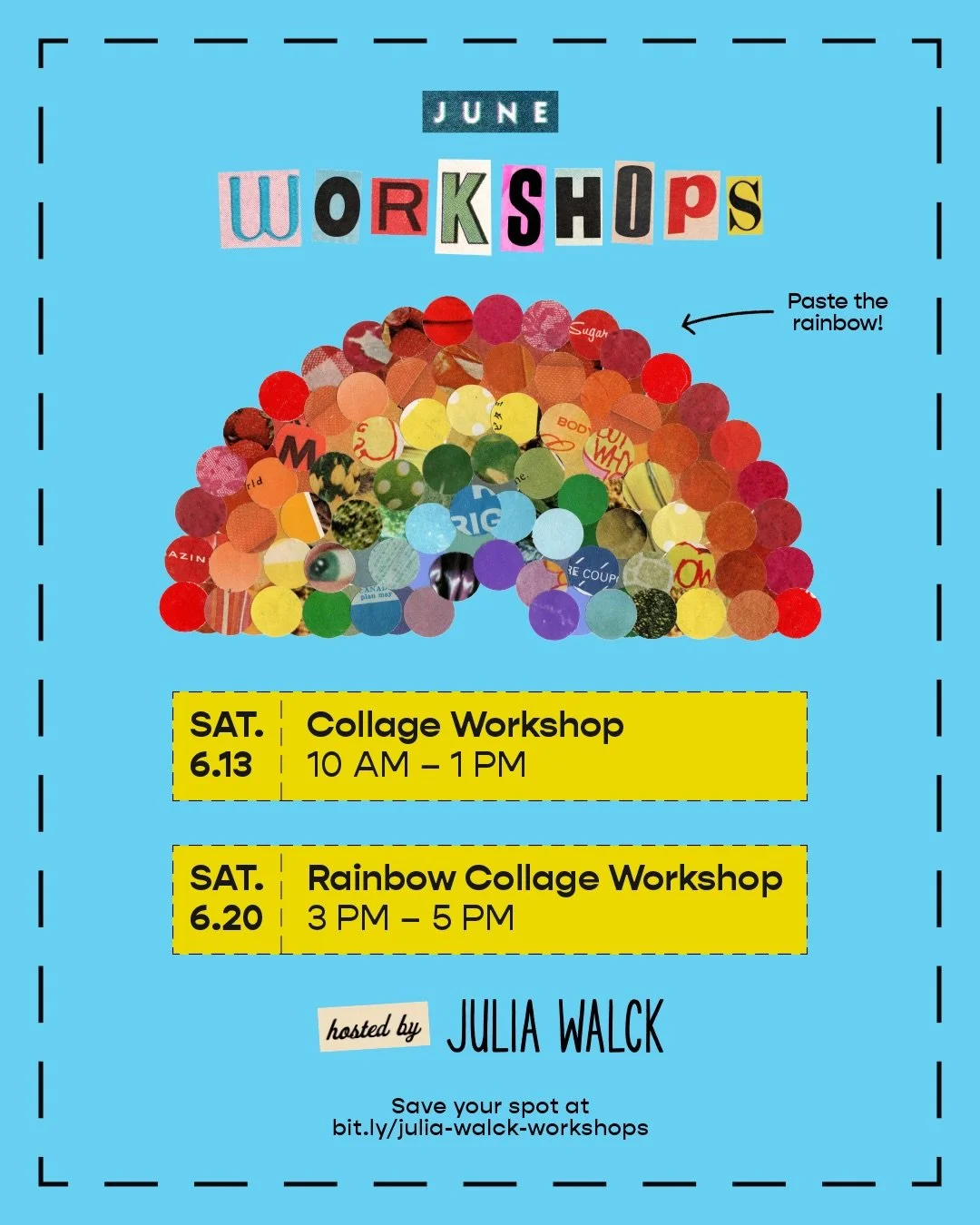 June Workshops 🌈 Two classes, ft. a brand new &ldquo;Rainbow Collage Workshop&rdquo; for Pride Month!

✂️ Saturday, June 13: Collage Workshop
I&rsquo;ll bring the magazines. All you need is your imagination. Come ready to flip through images and PLA