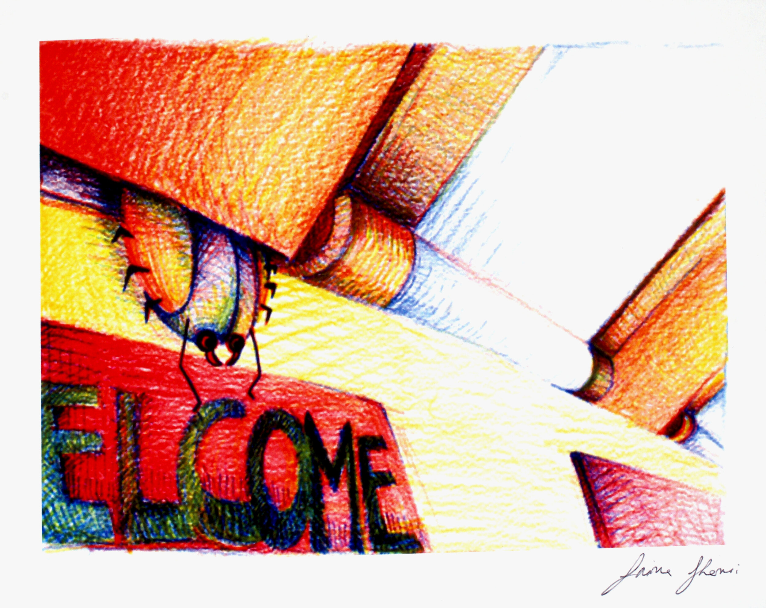 "Welcome." 7 x 9. Color Pencil. By Saima Shamsi
