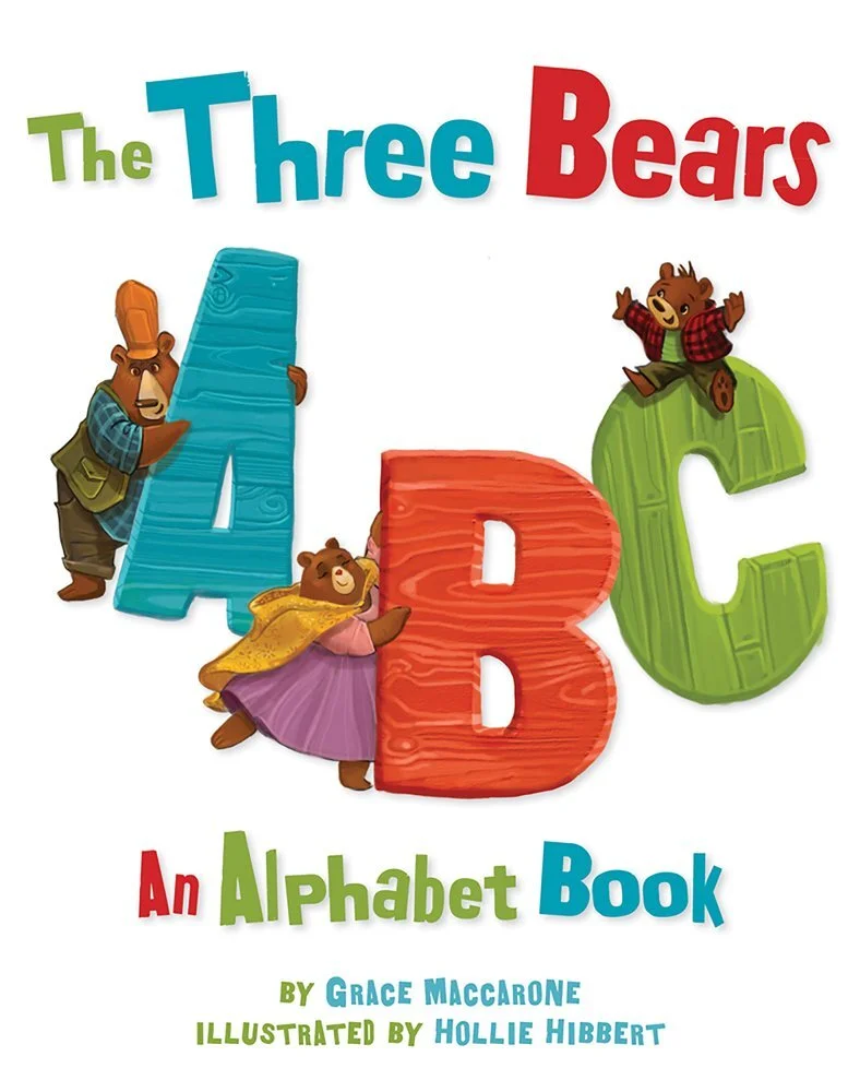 The Three Bears ABC: An Alphabet Book
