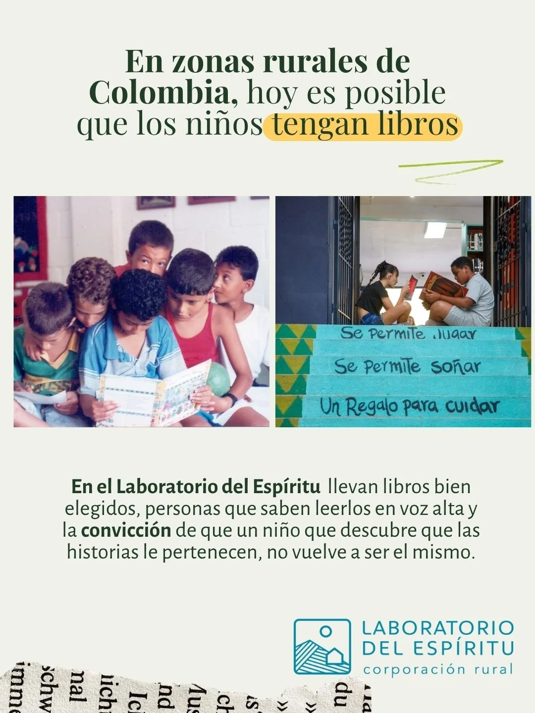 Gracias a la acci&oacute;n de entidades como el Laboratorio del Esp&iacute;ritu y la Fundaci&oacute;n Secretos para Contar, la brecha cultural entre las ciudades y la ruralidad, se hace m&aacute;s peque&ntilde;a.

📌 Si conoces un proyecto de promoci
