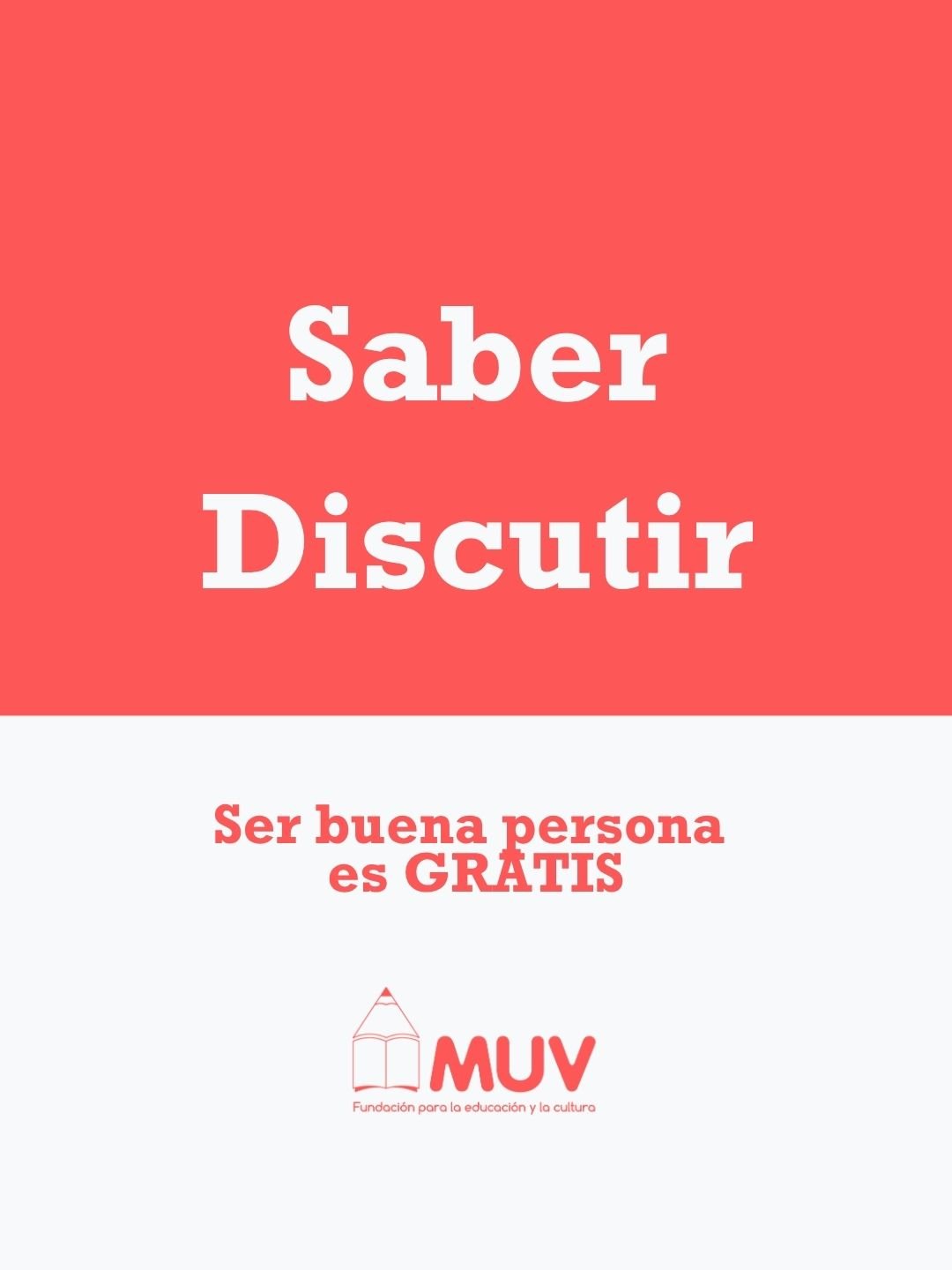 Discutir no es pelear. Es algo mucho m&aacute;s interesante: es poner dos ideas distintas sobre la mesa y mirarlas con calma para ver cu&aacute;l se sostiene mejor. Cuando se hace bien, los dos que discuten salen sabiendo m&aacute;s que cuando empeza