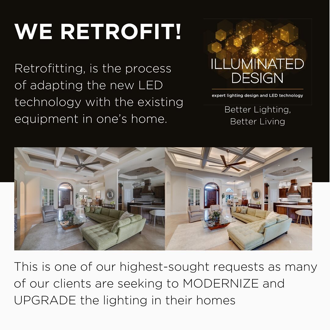 We Retrofit! 
No, it doesn&rsquo;t mean fitting into your (retro) clothes 😂 
But rather, UPGRADING and MODERNIZING the mismatched or outdated lighting in your home. 💡 With the advancements of LED technology AND increase in social responsibility, th