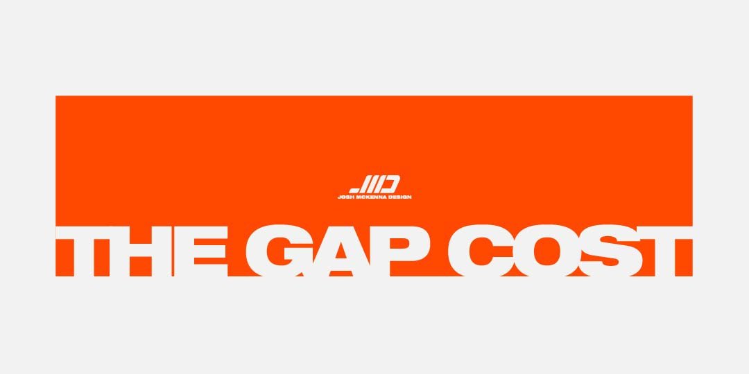The Gap Cost: What Hiring the Wrong Designer Really Costs 