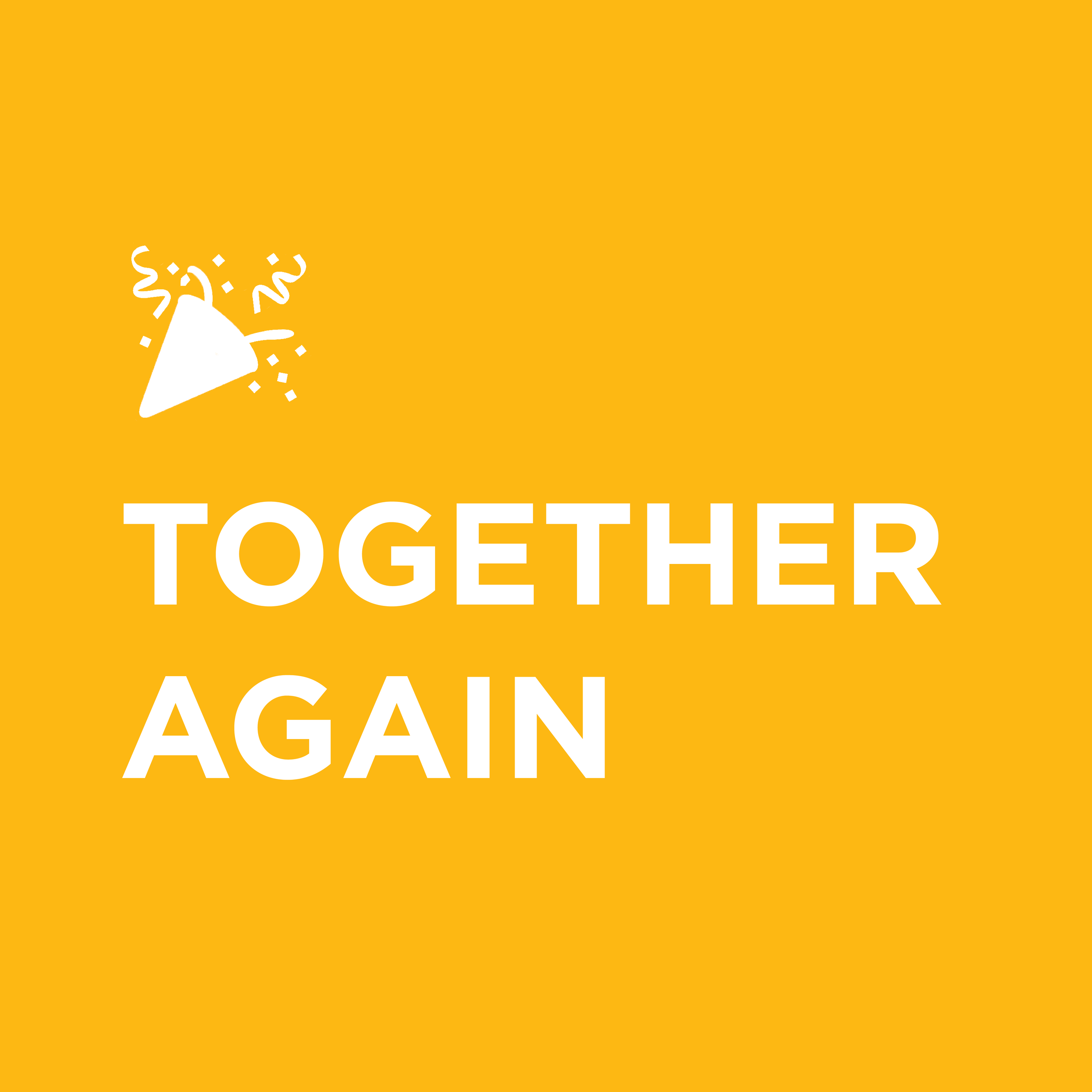 Sunday 10am - Together again! 